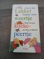 Lekker Weertje Koekepeertje - Carry Slee, Ophalen of Verzenden, Gelezen, Carry Slee, Fictie algemeen