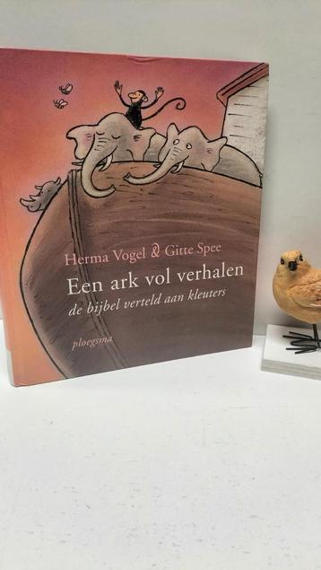 Vogel, Herma e.a.; Een ark vol verhalen (De Bijbel  kleuters beschikbaar voor biedingen