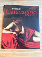 De laatste Caravaggio Museum Het Rembrandthuis, Boeken, Kunst en Cultuur | Beeldend, Ophalen of Verzenden, Zo goed als nieuw, Schilder- en Tekenkunst