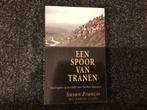 Een spoor van tranen - Saddam Hoessein, Diverse, Ophalen of Verzenden, Politiek, Zo goed als nieuw