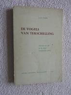 De vogels van Terschelling - Overzicht van alle vogels, Ophalen of Verzenden, Gelezen, Vogels