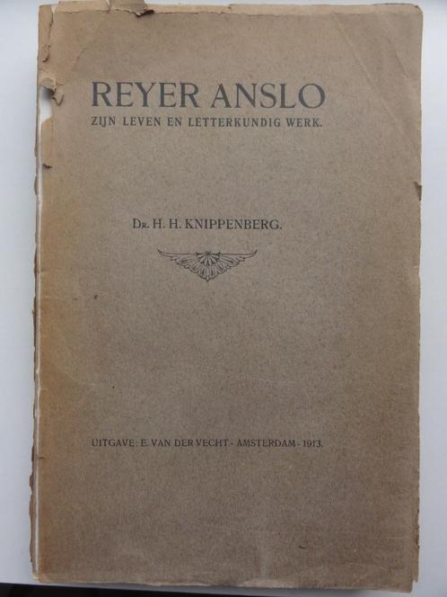 Reyer Anslo zijn leven en letterkudg werk -H.H.Knippenberg, Boeken, Literatuur, Zo goed als nieuw, Nederland, Verzenden