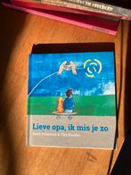 Lieve opa, ik mis je zo - Auck Peanstra & Yke Reeder, Ophalen of Verzenden, Zo goed als nieuw, 3 tot 4 jaar