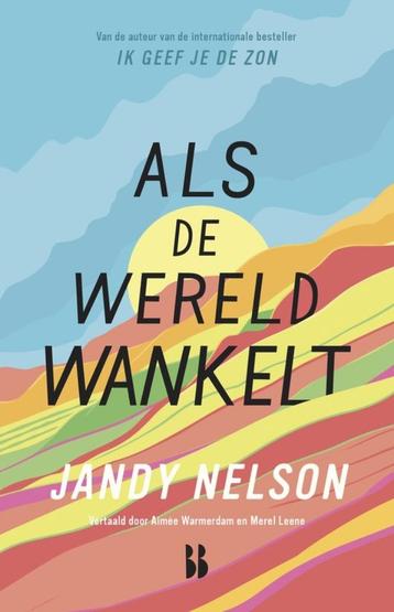 Als de wereld wankelt - Jandy Nelson beschikbaar voor biedingen