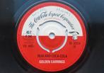 The Golden Earrings - Rum and Coca-Cola/ Things go better, Gebruikt, 7 inch, Single, Ophalen of Verzenden