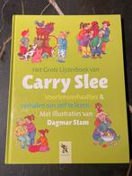 Het grote Lijsterboek van Carry Slee, Ophalen of Verzenden, Fictie algemeen, Carry Slee, Zo goed als nieuw