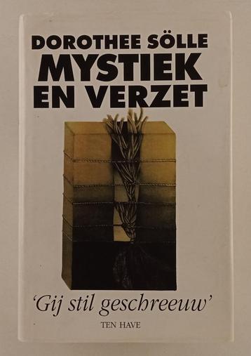 Solle, Dorothee - Mystiek en verzet /  Gij stil geschreeuw beschikbaar voor biedingen