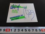 sticker Aktief in de tabak Voedingsbond FNV, Verzamelen, Ophalen, Zo goed als nieuw, Bedrijf of Vereniging