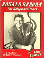 RONALD REAGAN The Hollywood Years. Tony Thomas., Ophalen of Verzenden, Gelezen, Personen