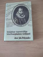 Schijnbaar tegenstrijdige Schriftuurplaatsen-Joh Polyander, Ophalen of Verzenden, Gelezen, Christendom | Protestants