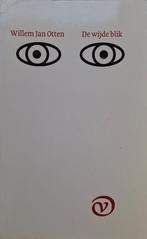 Willem Jan Otten - De wijde blik, Ophalen of Verzenden, Zo goed als nieuw, Nederland
