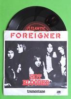 Foreigner - Hot blooded / Tramontane, Verzenden, 7 inch, Single