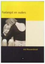 Faalangst en ouders, Boeken, Advies, Hulp en Training, Ophalen of Verzenden, Zo goed als nieuw