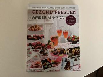 Gezond Feesten, Amber Albarda beschikbaar voor biedingen
