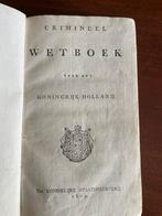 Crimineel Wetboek Koningrijk Holland 1809, Antiek en Kunst, Ophalen of Verzenden