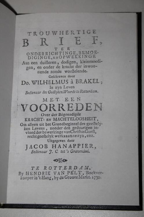 W. à Brakel / J. Hanappier - Trouwhertige brief (1739, repr), Antiek en Kunst, Antiek | Boeken en Bijbels, Ophalen of Verzenden