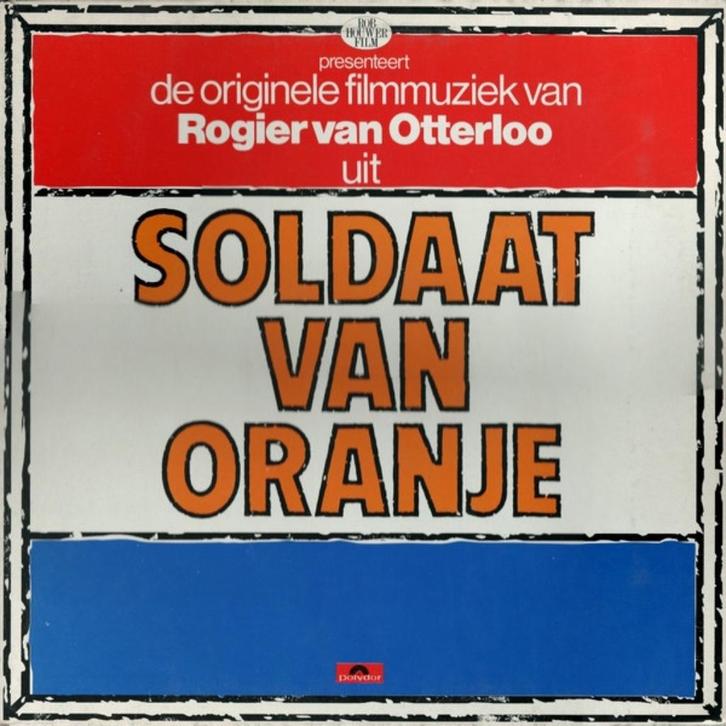 Rogier Van Otterloo – Soldaat Van Oranje, Cd's en Dvd's, Vinyl | Filmmuziek en Soundtracks, Zo goed als nieuw, Overige formaten