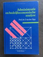 Administratie en bedrijfseconomische analyse - I v/d Zijpp., Gelezen, Ophalen of Verzenden, Accountancy en Administratie