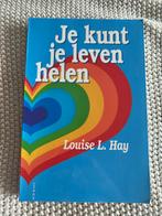 Louise Hay - Je kunt je leven helen, Spiritualiteit algemeen, Overige typen, Ophalen of Verzenden, Zo goed als nieuw