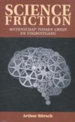 Science Friction - Arthur Rorsch  Prijs 5,00, Boeken, Overige wetenschappen, Arthur Rorsch, Nieuw, Ophalen of Verzenden