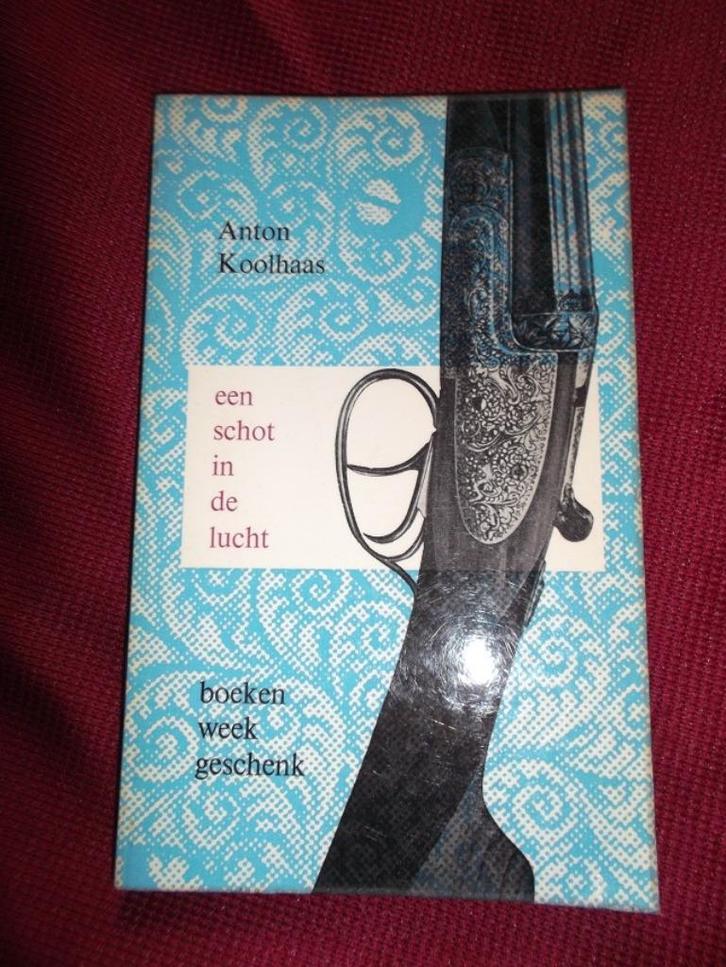 Een schot in de lucht - Anton Koolhaas, Boeken, Boekenweekgeschenken, Zo goed als nieuw, Ophalen of Verzenden