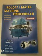 Roloff/Matek Machine-onderdelen Tabellenboek, Boeken, Techniek, Ophalen of Verzenden, Gelezen, Werktuigbouwkunde