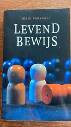 G. Parshall - Levend bewijs, Boeken, Ophalen of Verzenden, Zo goed als nieuw, G. Parshall