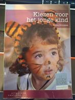Helma Brouwers - Kiezen voor het jonge kind, Ophalen of Verzenden, Zo goed als nieuw, Helma Brouwers