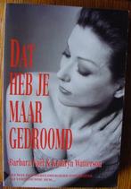 Dat heb je maar gedroomd - B. Noël- misbruik psychiater, Ophalen of Verzenden, Zo goed als nieuw