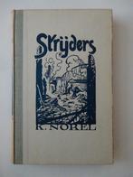 Strijders (K. Norel) K. 624, Boeken, Ophalen of Verzenden, Zo goed als nieuw, Nederland, K. Norel