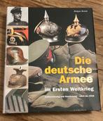 Die deutsche Armee im Ersten Weltkrieg, Verzamelen, Militaria | Tweede Wereldoorlog, Ophalen of Verzenden, Duitsland, Boek of Tijdschrift
