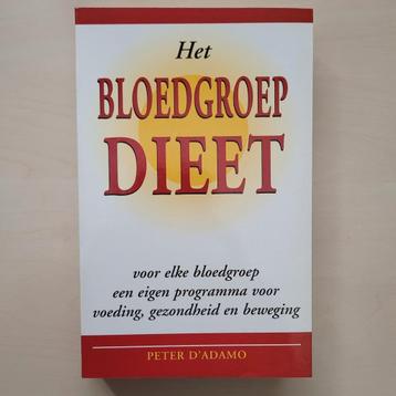 Peter D'Adamo - Het bloedgroepdieet beschikbaar voor biedingen