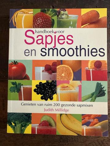 Handboek voor Sapjes en Smoothies - Judith Millidge beschikbaar voor biedingen