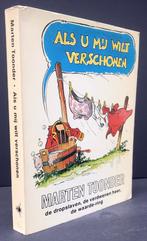 Toonder, Marten - Als u mij wilt verschonen (1978 1e dr.)