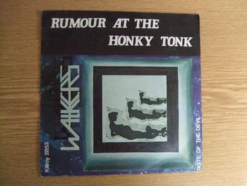KILLROY 2853 WALKERS   RUMOUR AT THE HONKY TONK / TASTE OF  beschikbaar voor biedingen