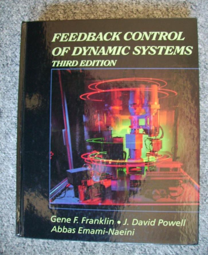 Feedback Control of Dynamic Systems , Gene F. Franklin, Boeken, Studieboeken en Cursussen, Zo goed als nieuw, WO, Beta, Ophalen of Verzenden