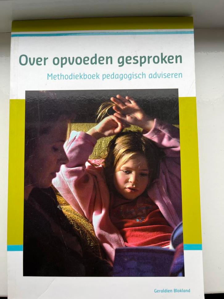Over opvoeden gesproken - Methodiekboek, Boeken, Studieboeken en Cursussen, Zo goed als nieuw, HBO, Gamma, Ophalen of Verzenden