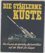 'Die Stählerne Küste' Marineartillerie Boek, Verzamelen, Duitsland, Boek of Tijdschrift, Marine, Verzenden