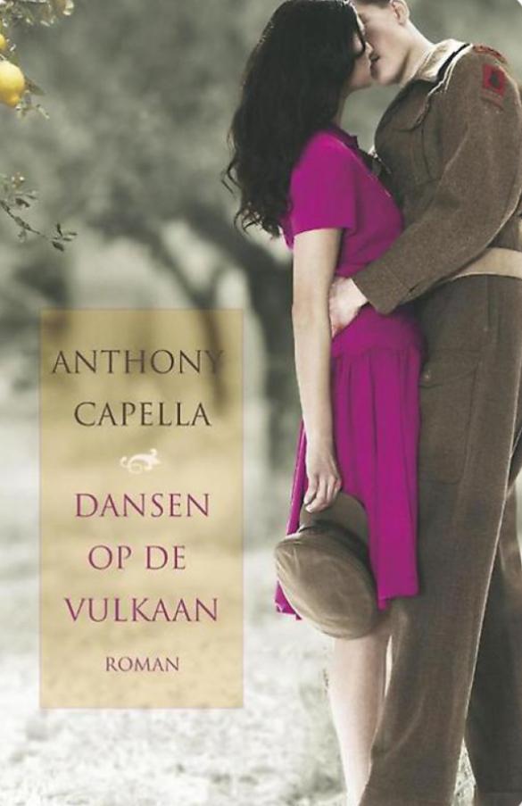 Dansen op de vulkaan - Anthony Capella, Ophalen of Verzenden, Zo goed als nieuw, Nederland