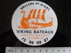 sticker viking bateaux vallon pt d'arc de l'ardeche, Verzenden, Zo goed als nieuw, Bedrijf of Vereniging