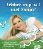 Lekker in je vel met Sonja, Boeken, Gezondheid, Dieet en Voeding, Ophalen of Verzenden, Zo goed als nieuw, Dieet en Voeding
