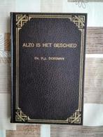 Ds. P.J. Dorsman - Alzo is het geschied (10 preken), Ophalen of Verzenden, Zo goed als nieuw