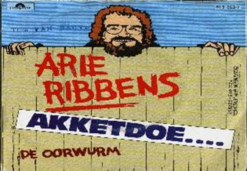 Arie ribbens - akketdoe, Cd's en Dvd's, Vinyl Singles, Gebruikt, Single, Nederlandstalig, 7 inch, Ophalen of Verzenden