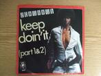 SHOWDOWN   KEEP DOIN'IT, Cd's en Dvd's, Vinyl Singles, 7 inch, Single, Ophalen of Verzenden, Zo goed als nieuw