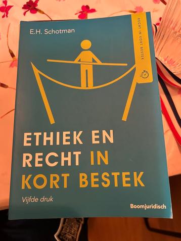 Edward Schotman - Ethiek en recht in kort bestek beschikbaar voor biedingen