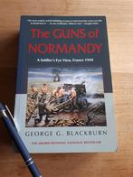 The Guns of Normandy, A Soldier's Eye View, France 1944, Boeken, Oorlog en Militair, Gelezen, Ophalen of Verzenden, Tweede Wereldoorlog