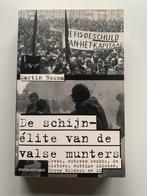 De schijn-élite van de valsemunters - Martin Bosma, Verzenden, Zo goed als nieuw, Nederland
