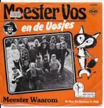 Meester Vos en de Vosjes - Meester waarom, Cd's en Dvd's, Vinyl | Nederlandstalig, Ophalen of Verzenden