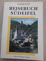 Christoph Wendt: Reisebuch Südeifel, Gelezen, Ophalen of Verzenden, Europa, Reisgids of -boek