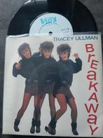 TRACEY ULLMAN - BREAKAWAY, 7 inch, Single, Ophalen of Verzenden, Zo goed als nieuw